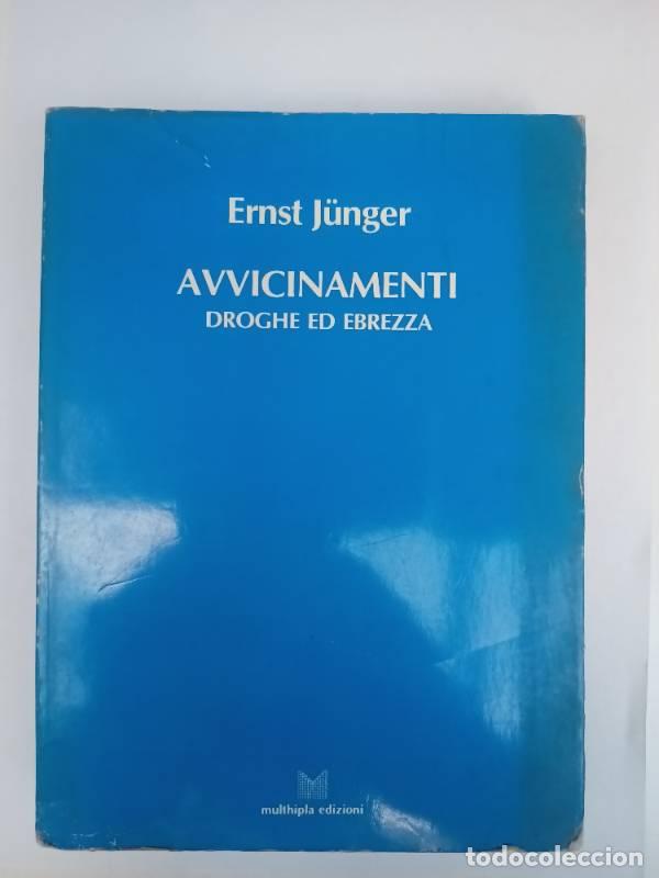 Libros: Avvicinamenti droghe ed ebrezza - Ernst Junger - Foto 1