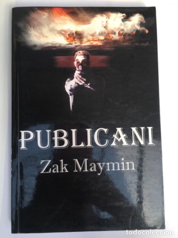 Libros: Publicani - Zak Maymin - Zak Maymin - Foto 1