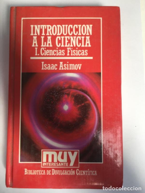 Libros: Introducci&oacute;n a la ciencia - Isaac Asimov - Foto 1
