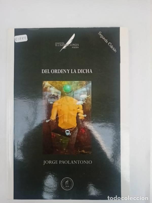 B&uuml;cher: Del orden y la dicha - Jorge Paolantonio