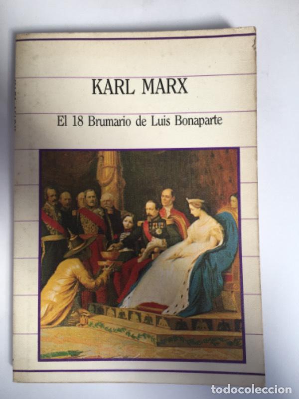 B&uuml;cher: El Dieciocho Brumario de Luis Bonaparte - Karl Marx