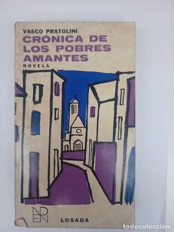 Libros: Cr&oacute;nica de los pobres amantes - Vasco Pratolini - Foto 1