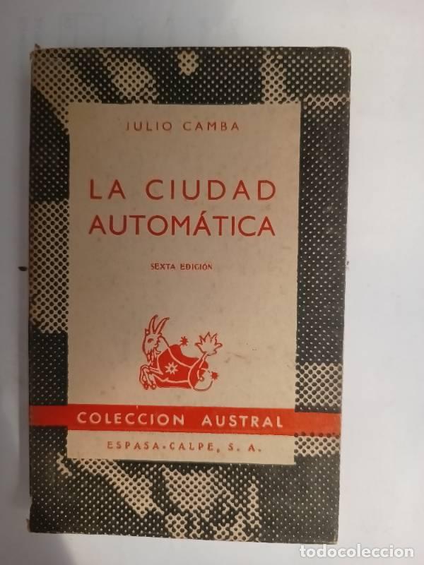 Libros: La ciudad autom&aacute;tica - Julio Camba - Foto 1