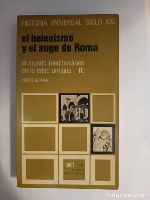 Libros: El helenismo y el auge de Roma - Pierre Grimal