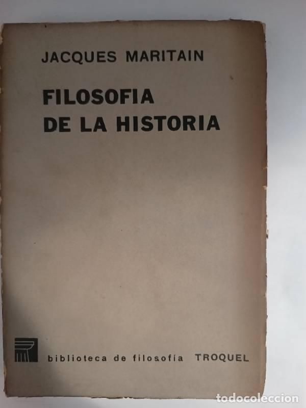 Libros: Filosof&iacute;a de la historia - Jacques Maritain - Foto 1