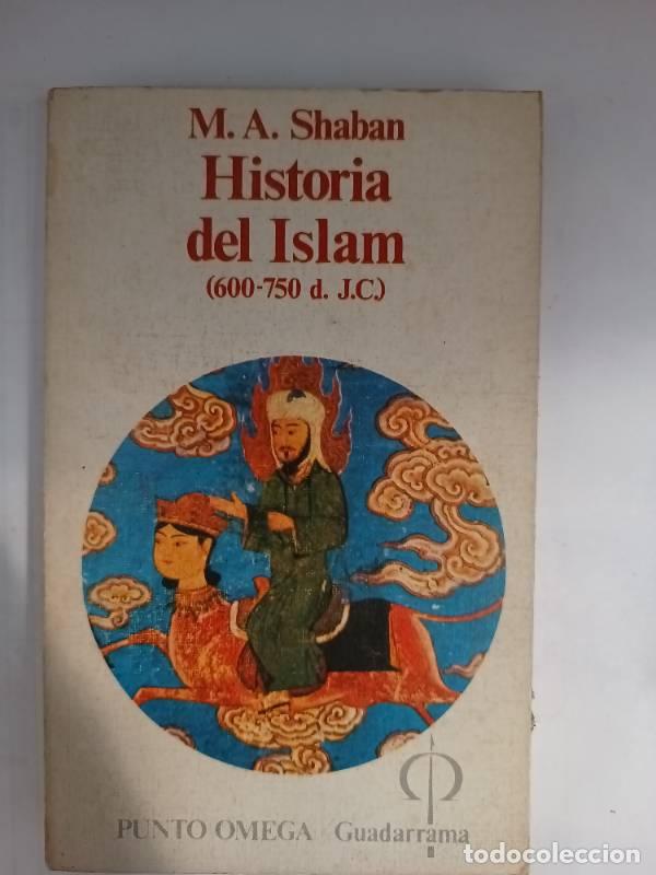 books: Historia del Islam (600-755 d J.C.) - M.A. Shaban