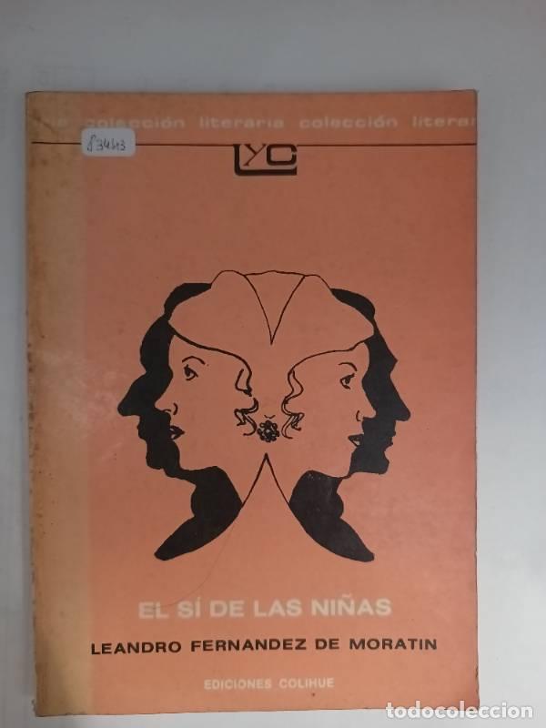 Libros: El s&iacute; de las ni&ntilde;as - Leandro Fernandez de Moratin