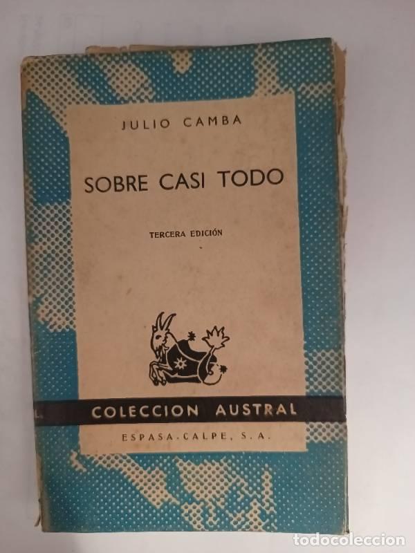 Libros: Sobre casi todo - Julio Camba - Foto 1