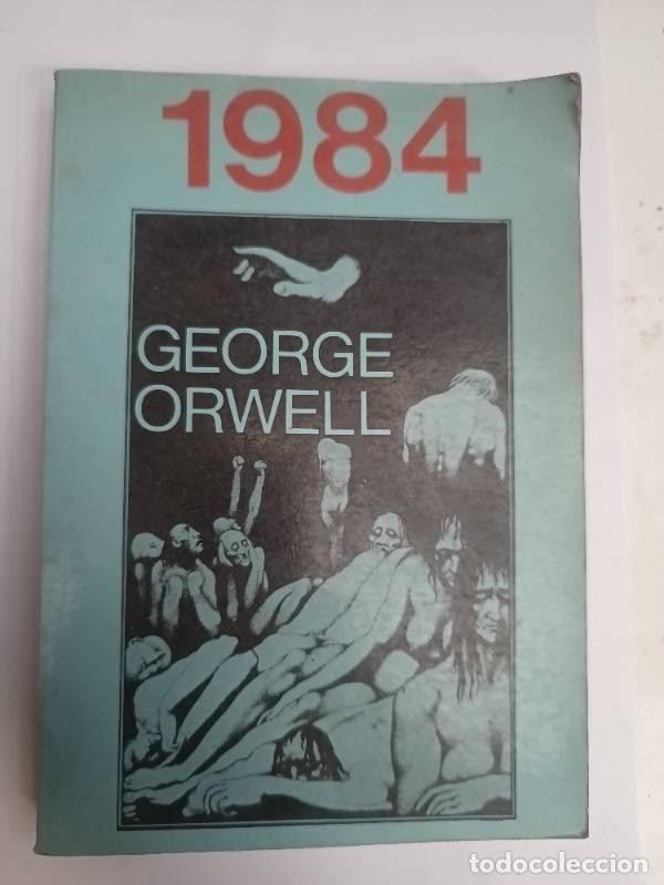 Libros: 1984 - George Orwell - George Orwell - Foto 1