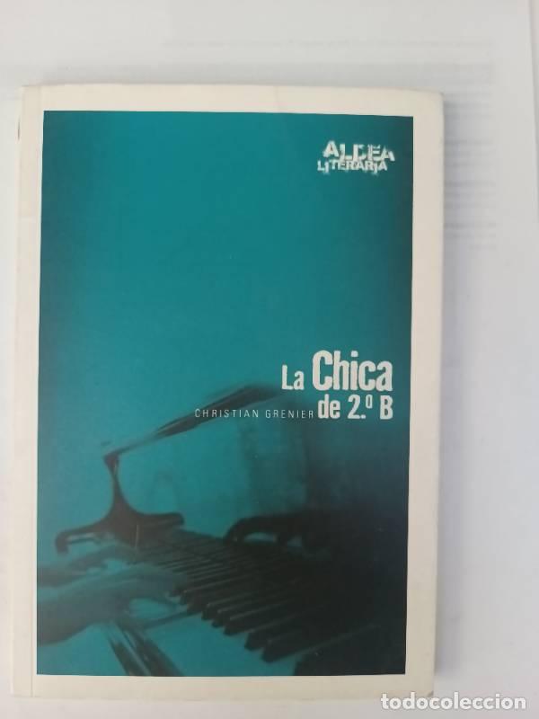 Libros: La chica de 2&ordm; B - CHRISTIAN GRENIER - Foto 1