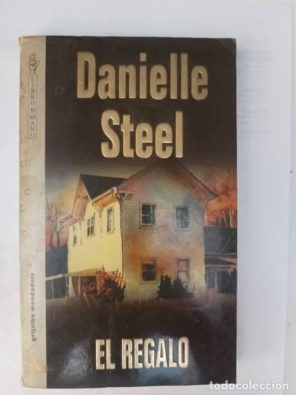 Libros: El Regalo - Danielle Steel - Danielle Steel - Foto 1