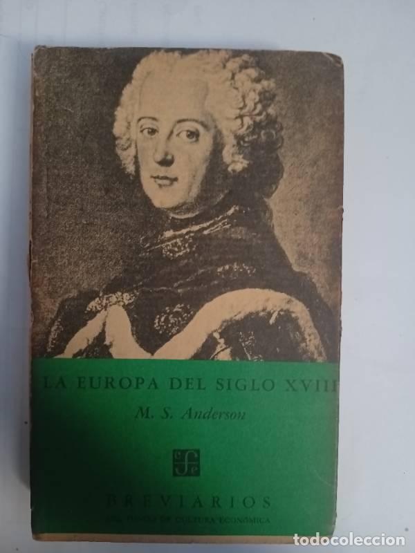 B&uuml;cher: La europa del siglo XVIII - M.S. Anderson