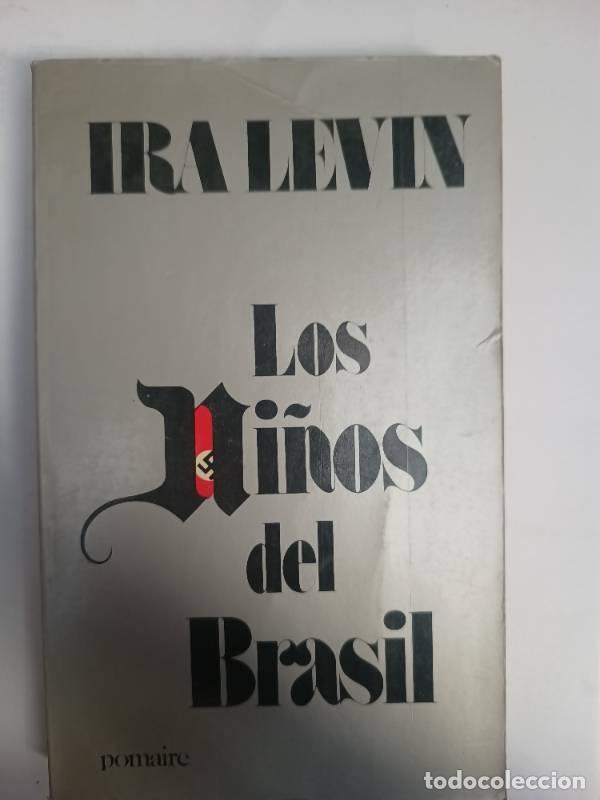 Libros: Los ni&ntilde;os del brasil - Ira Levin - Foto 1