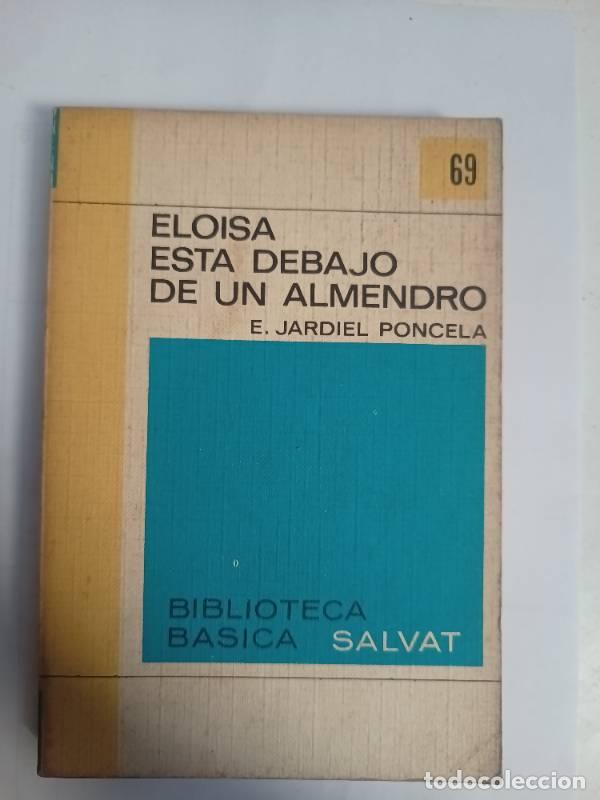 Libros: Eloisa est&aacute; debajo de un almendro - E. Jardiel Poncela - Foto 1