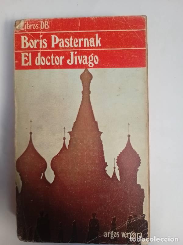 Libros: El doctor Jivago - Boris Pasternak - Foto 1