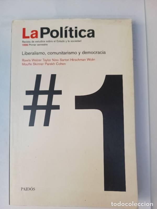 Libri di seconda mano: La pol&iacute;tica - AAVV - Varios autores