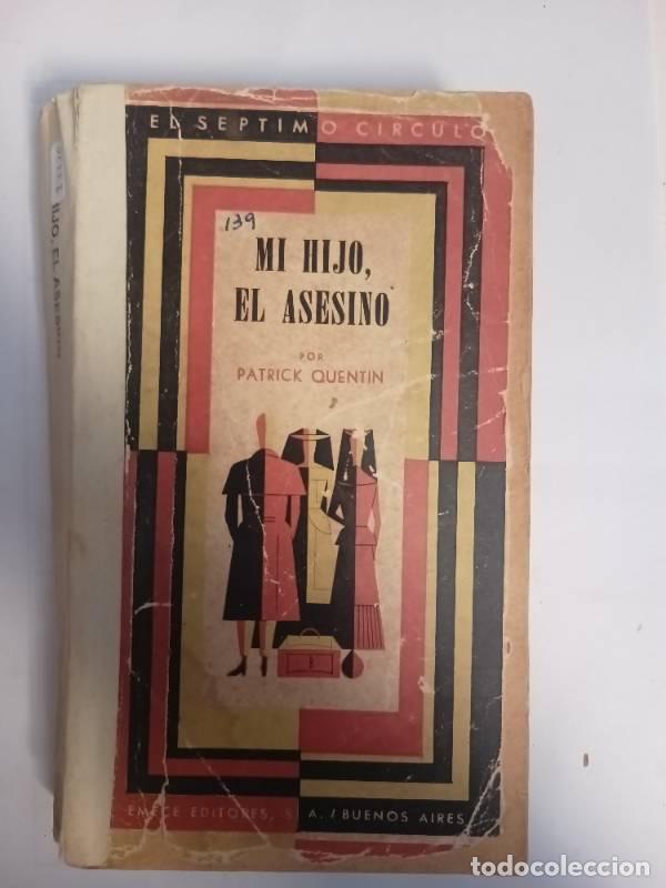 Libros: Mi hijo, el asesino - Patrick Quentin - Foto 1