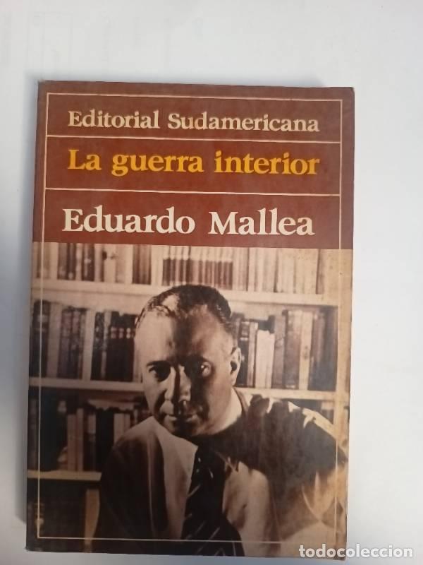 Libros: La guerra interior - Eduardo Mallea - Foto 1