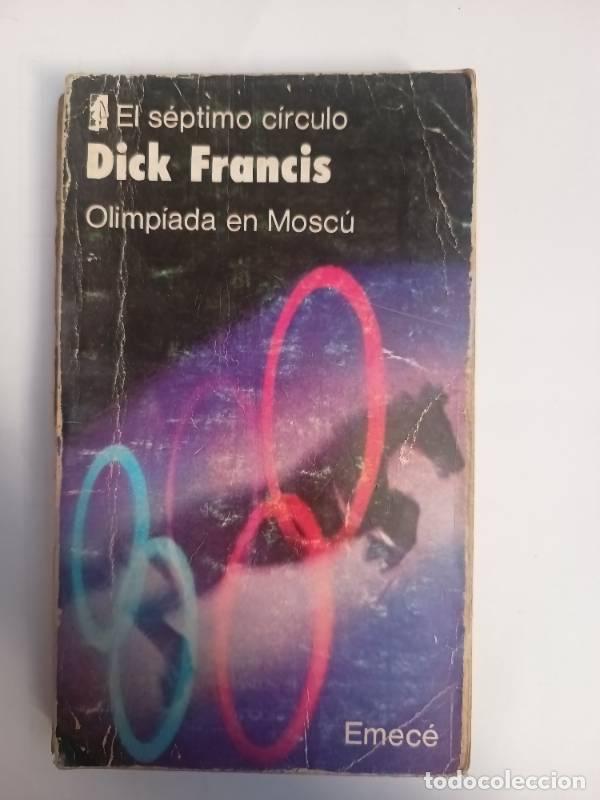 Libros: Olimpiada en Mosc&uacute; - Dick Francis - Foto 1