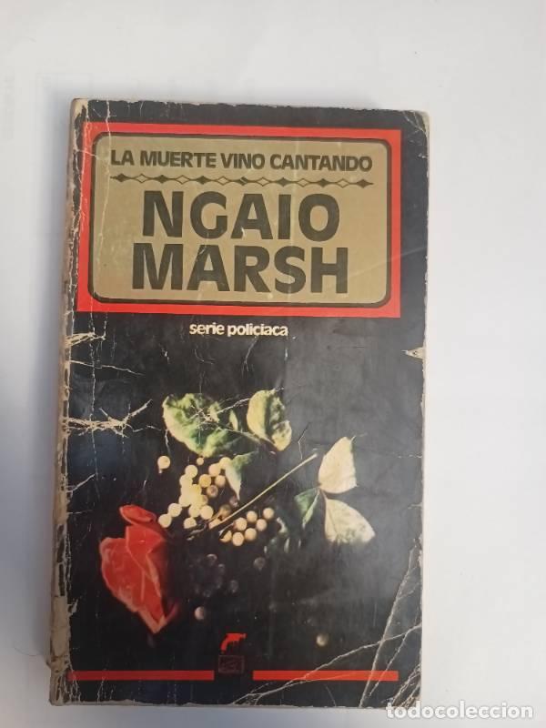Libros: La muerte vino cantando - Ngaio Marsh - Foto 1