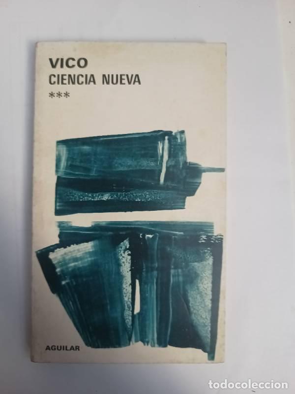 Libri di seconda mano: Ciencia nueva *** - Vico - Vico
