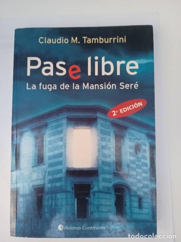 Libri di seconda mano: Pase Libre - Claudio Marcello Tamburrini - Claudio Marcello Tamburrini