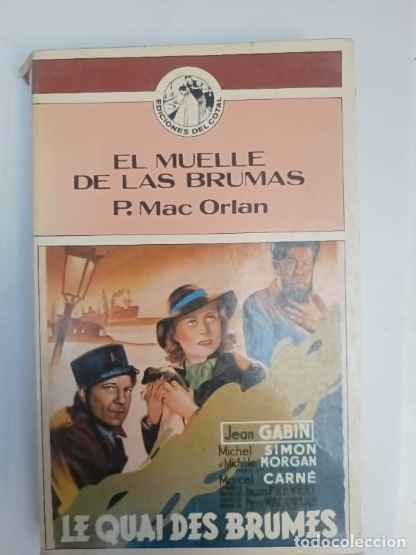 Livros em segunda m&atilde;o: El muelle de las brumas - P. Mac Orlan
