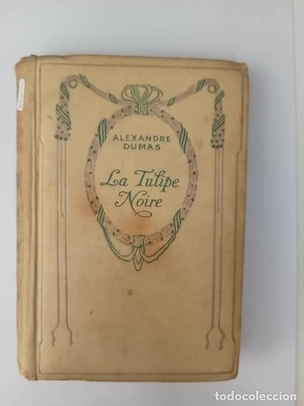 B&uuml;cher: La tulipe noire - Alexandre Dumas