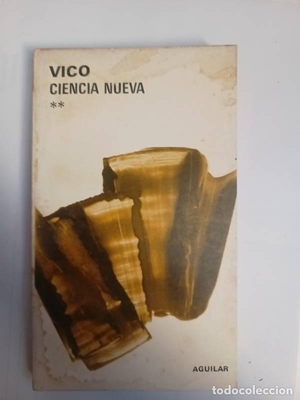 Libri di seconda mano: Ciencia nueva ** - Vico - Vico