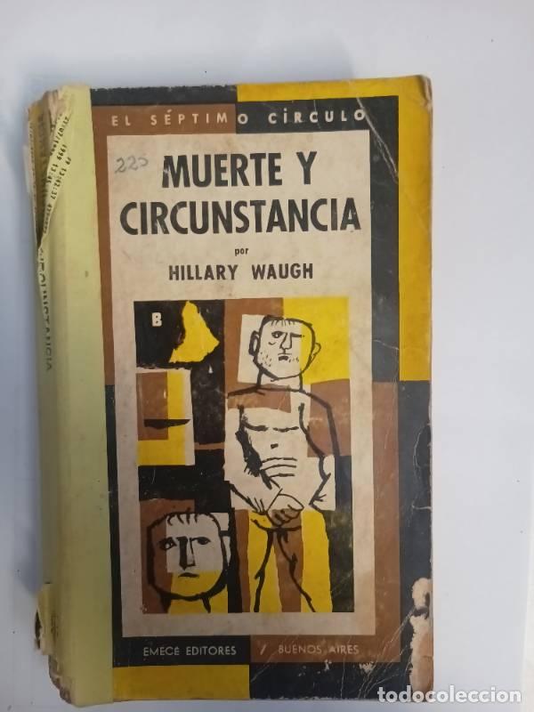 Libros: Muerte y circunstancia - Hillary Wauch - Foto 1