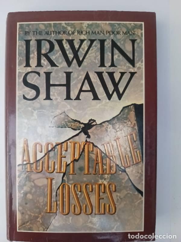 Libros: Acceptable losses - Irwin Shaw - Foto 1
