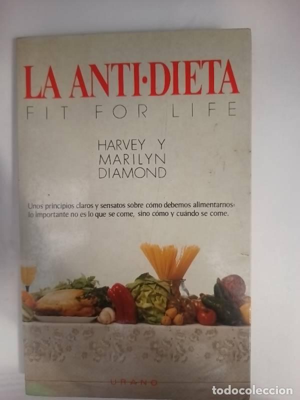 Libros: La antidieta - Harvey Diamond - Harvey Diamond - Foto 1