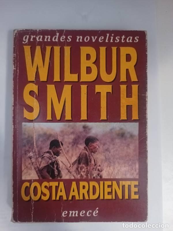 Libros: Costa Ardiente - Wilbur A. Smith - Wilbur A. Smith - Foto 1