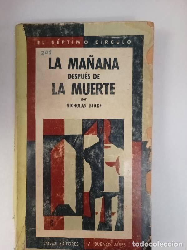 Libros: La ma&ntilde;ana despues de la muerte - Nicholas Blake - Foto 1
