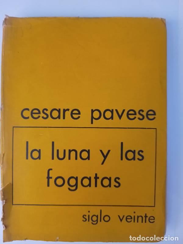 Libros: La luna y las fogatas - Cesare Pavese - Foto 1