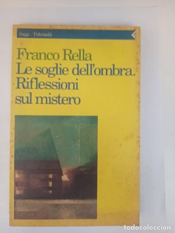 B&uuml;cher: Le soglie dell'ombra - Franco RELLA
