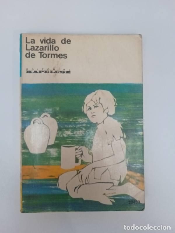 Libros: La vida de lazarillo de Tormes - An&oacute;nimo - Foto 1