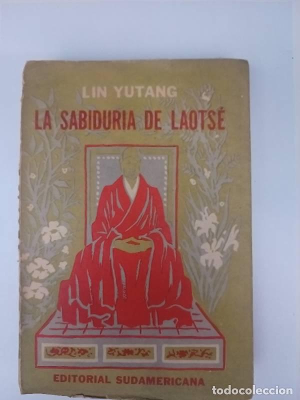 Libros: La sabidur&iacute;a de Laots&eacute; - Lin Yutang - Foto 1