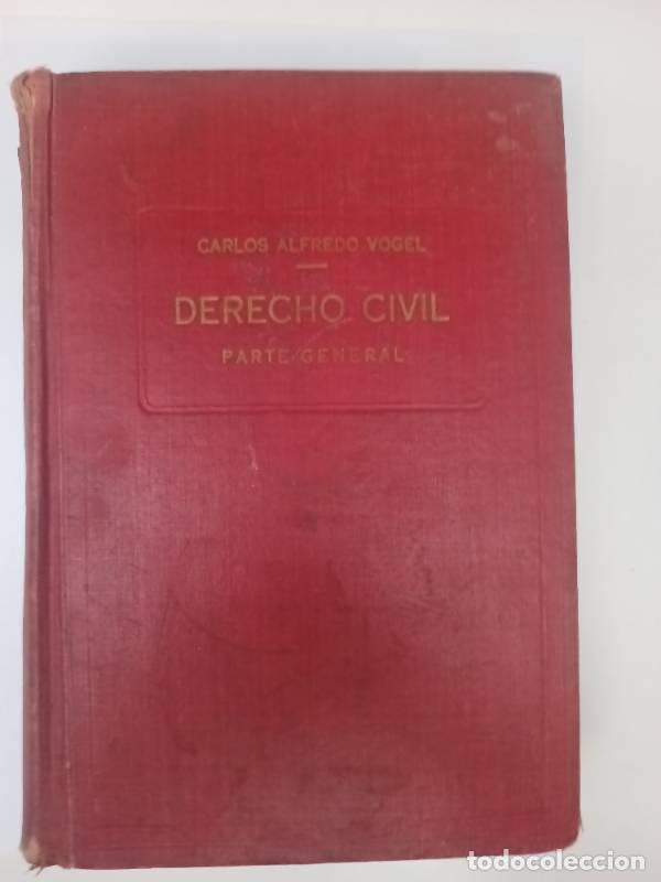Libri di seconda mano: Derecho civil parte general - Carlos Alfredo Vogel