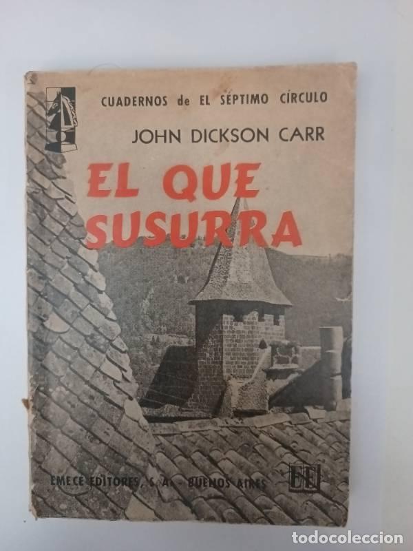 Libros: El que susurra - John Dickson Carr - John Dickson Carr - Foto 1