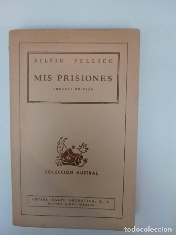 Libros: Mis prisiones - Silvio Pellico - Silvio Pellico - Foto 1