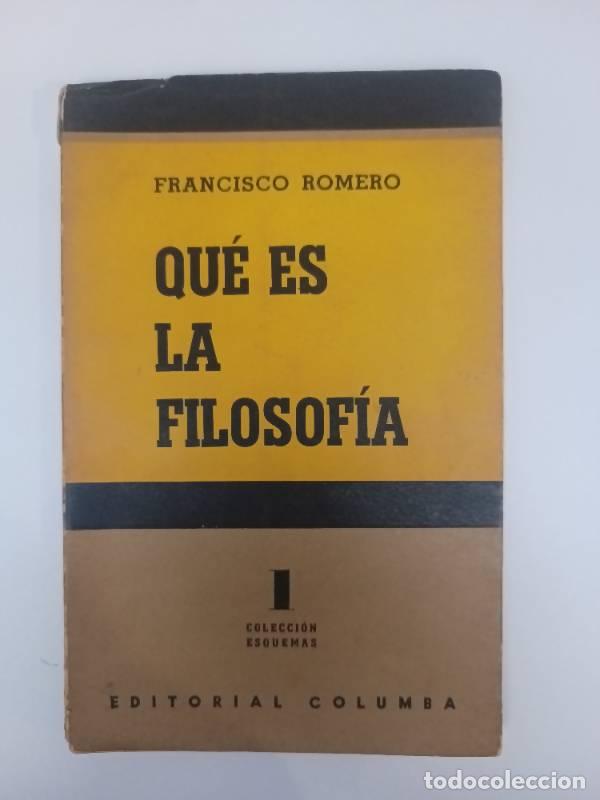 Libros: Qu&eacute; es la filosof&iacute;a - Francisco Romero - Foto 1