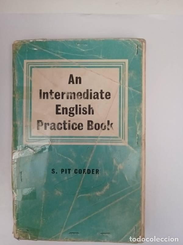 Libros: An Intermediate English Practice Book - Stephen Pit Corder - Foto 1