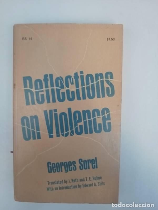 Libri di seconda mano: Reflections on violence - Georges Sorel