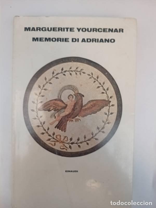 Livros em segunda m&atilde;o: Memorie di Adriano - Marguerite Yourcenar