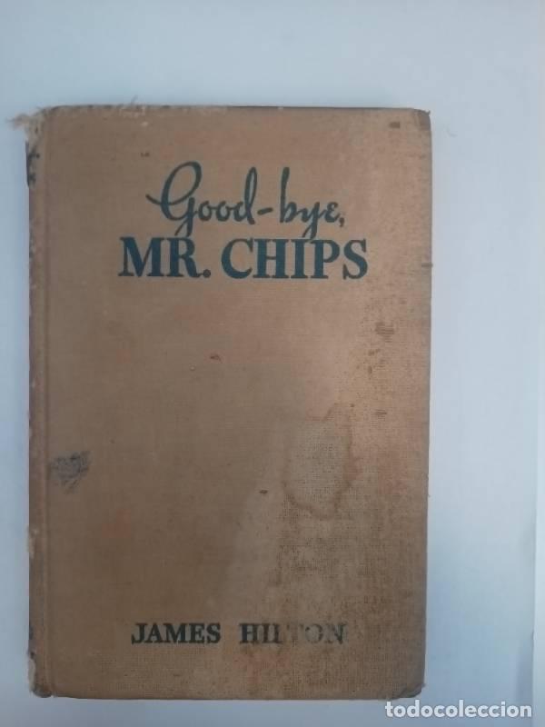 Libros: Good bye, Mr. Chips - James Hilton - Foto 1