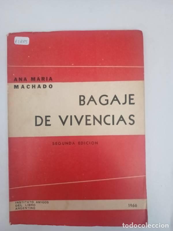 Libros: Bagaje de vivencias - Ana Mar&iacute;a Machado - Foto 1
