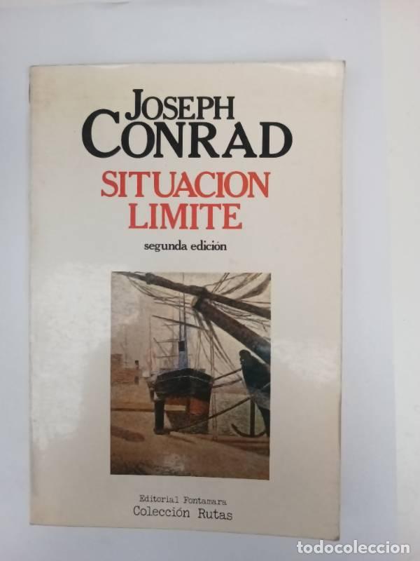 Libros: Situaci&oacute;n l&iacute;mite - Joseph Conrad - Joseph Conrad - Foto 1
