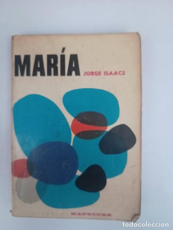 Libros: Mar&iacute;a - Jorge Isaacs - Jorge Isaacs - Foto 1