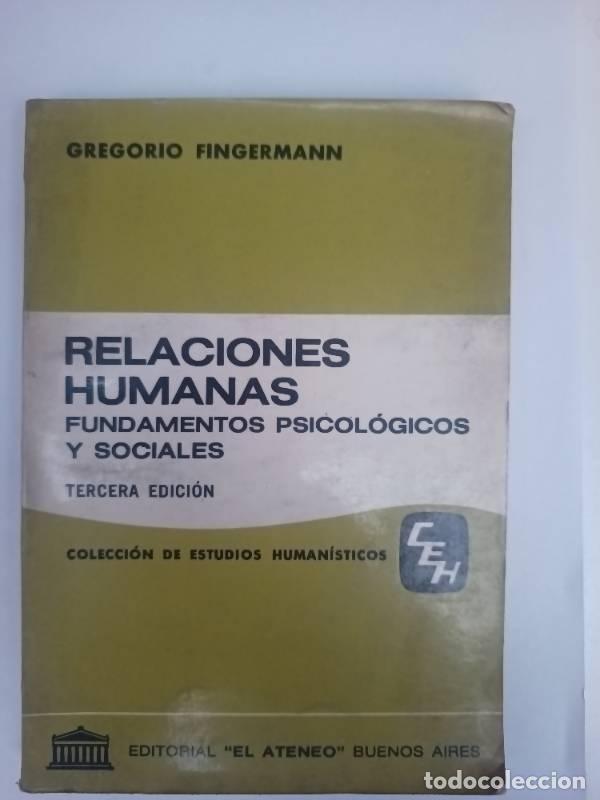 Libros: Relaciones humanas - Gregorio Fingermann - Foto 1